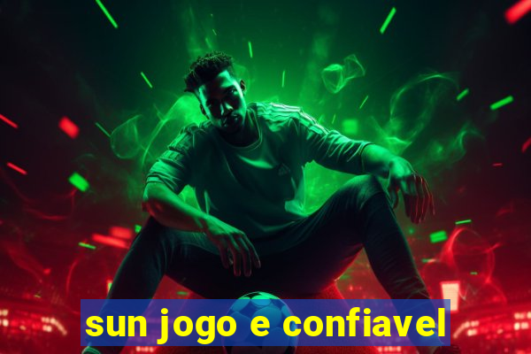 sun jogo e confiavel